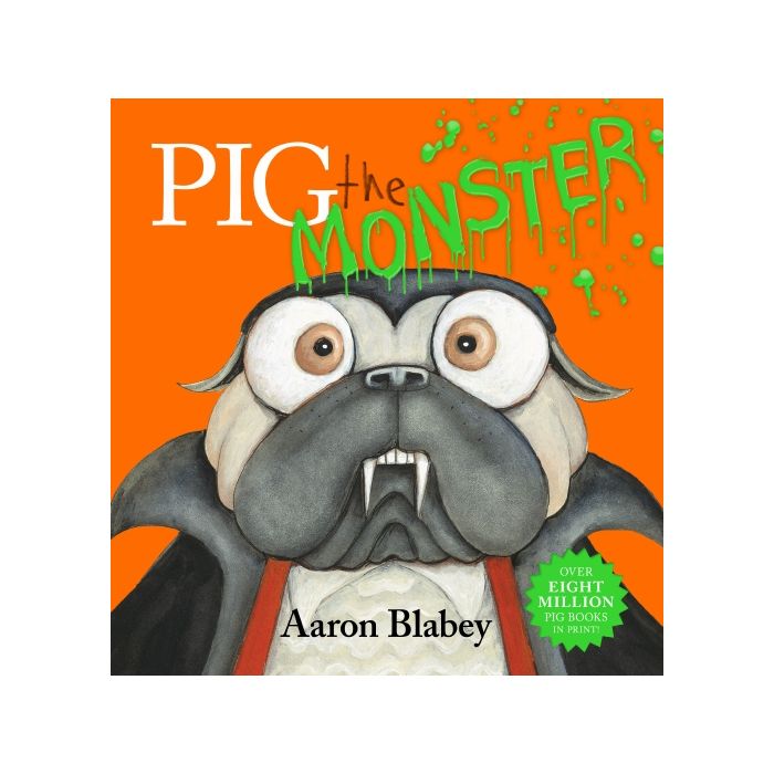 Pig the Monster (HARDBACK)