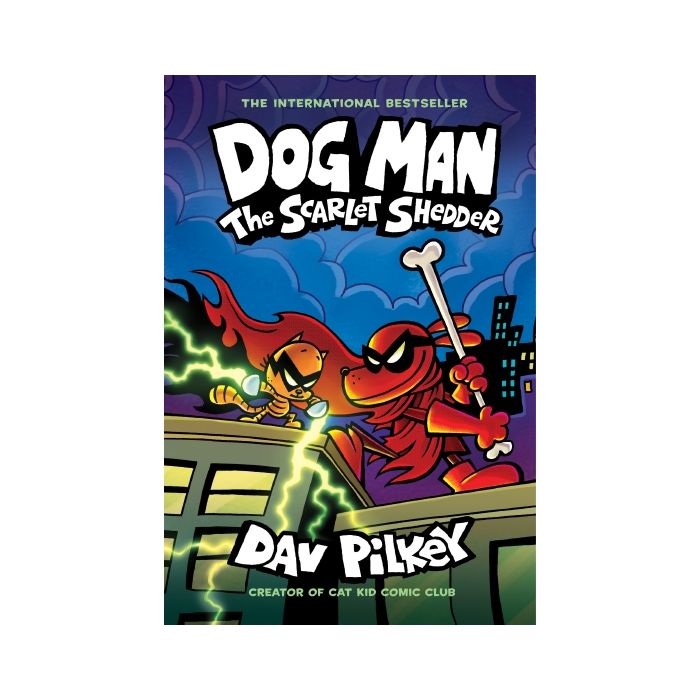 Dog Man #12: The Scarlet Shedder