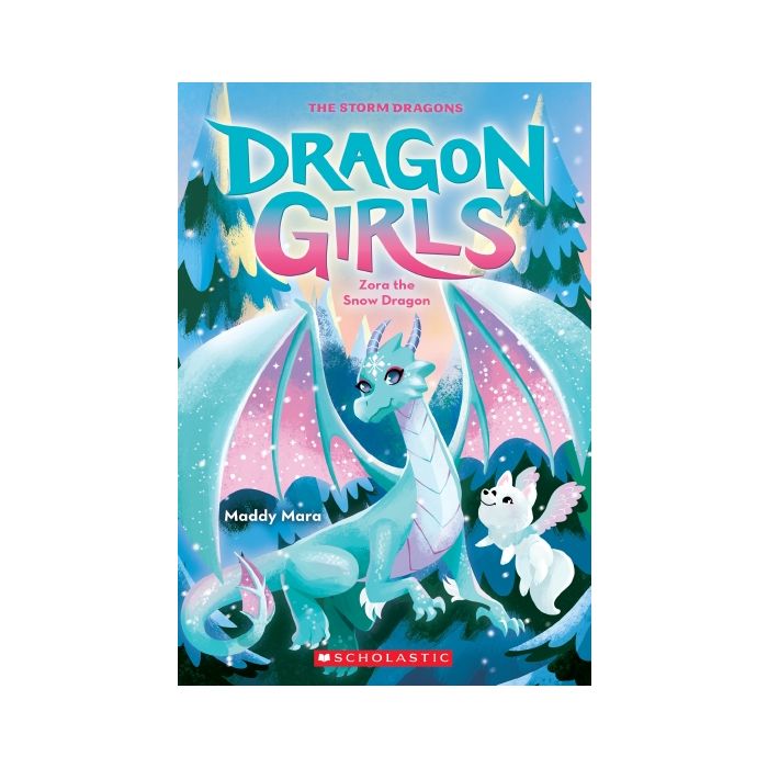 Zora the Snow Dragon (Dragon Girls #15)
