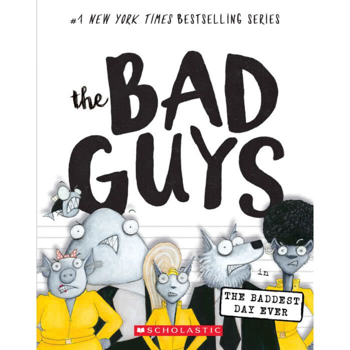 The Bad Guys #10: The Baddest Day Ever (paperback)