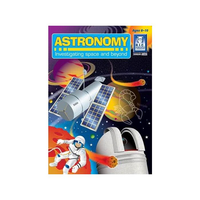 Astronomy: Investigating Space and Beyond (Ages 8-10)