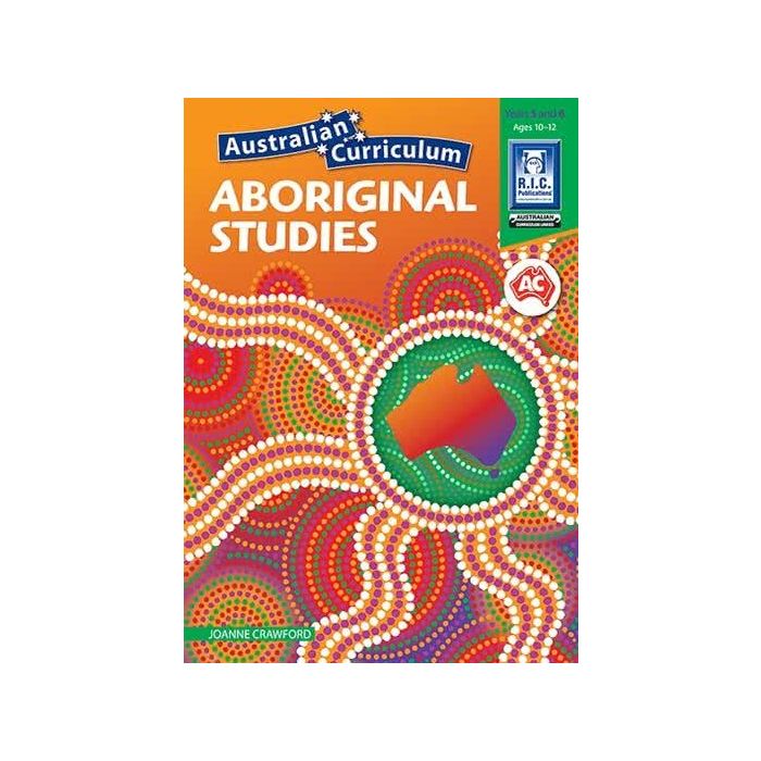 Australian Curriculum Aboriginal Studies Years 5 and 6