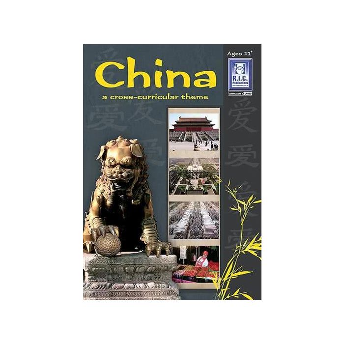 China: A Cross-Curricular Theme Ages 11+