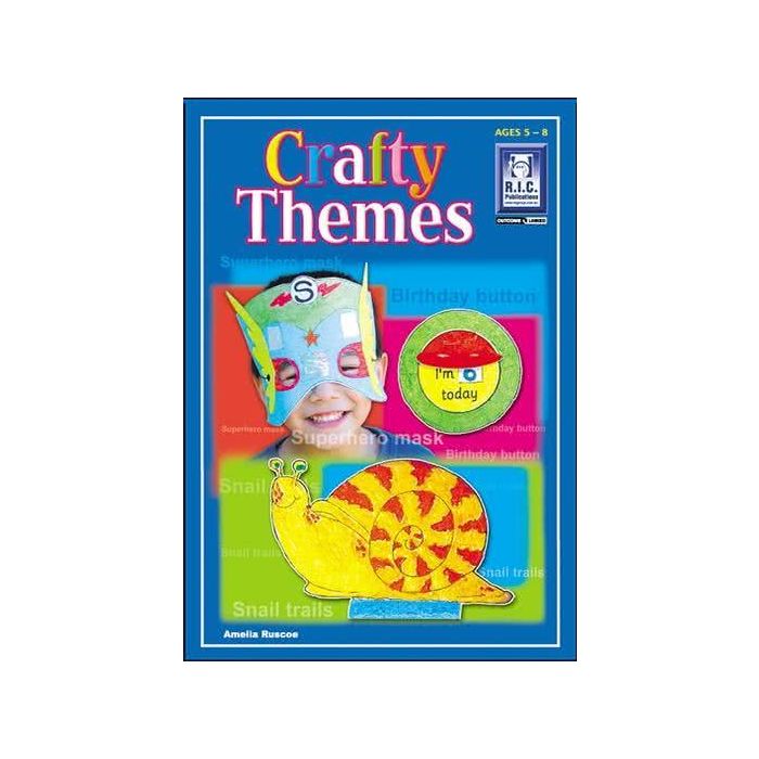 Crafty Themes (Ages 5-8)