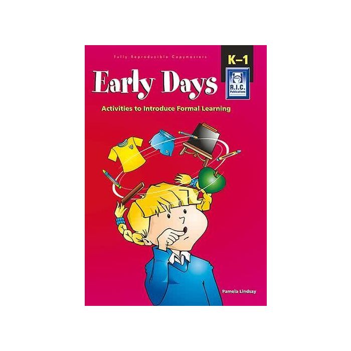 Early Days: Activities to Introduce Formal Learning (Ages 4-6)