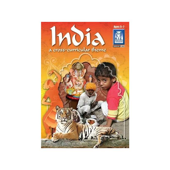 India: A Cross-Curricular Theme Ages 5-7