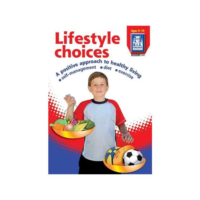 Lifestyle Choices (Ages 9-10)