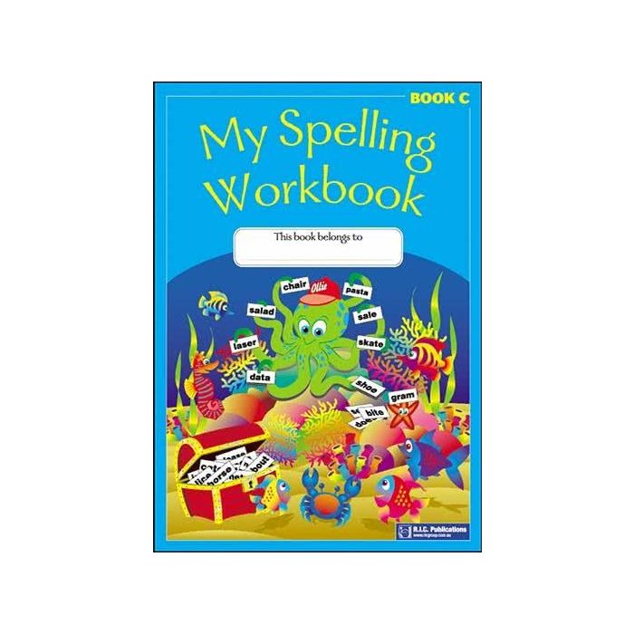 My Spelling Workbook Book C