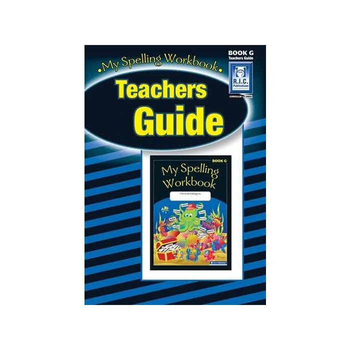 My Spelling Workbook Teachers Guide Book G