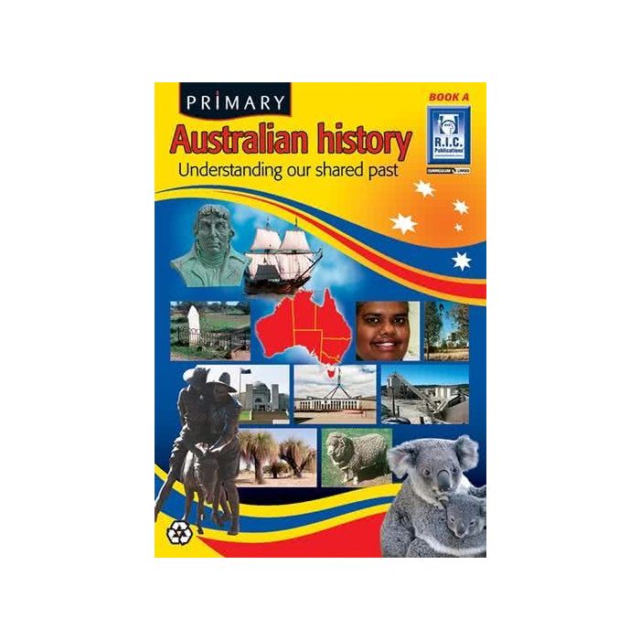 Primary Australian History Book A (Ages 5-6)