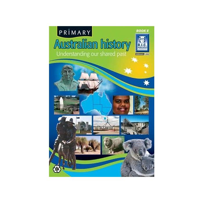 Primary Australian History Book E (Ages 9-10)