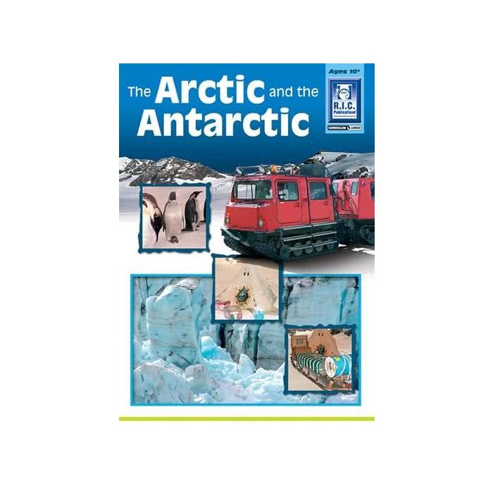 The Arctic and the Antarctic (Ages 10+)