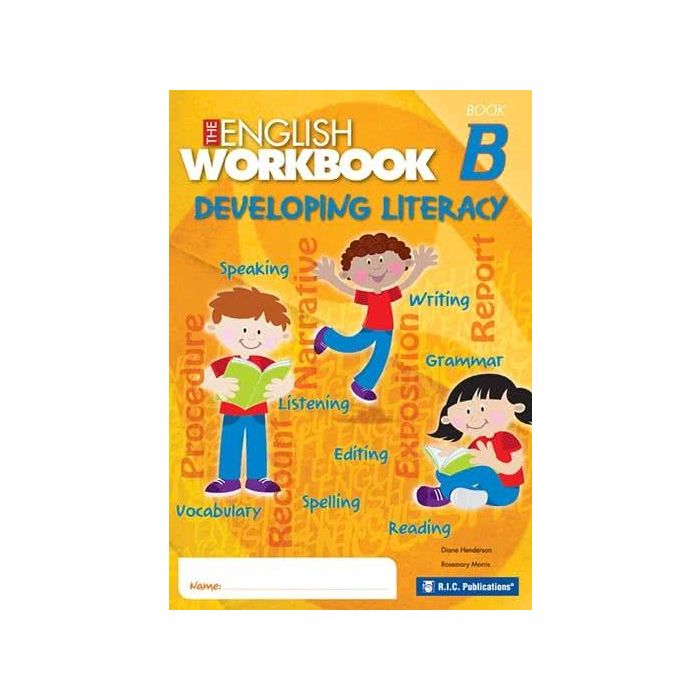 The English Workbook Developing Literacy Book B