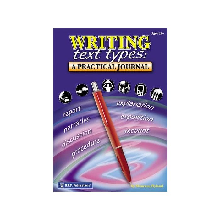 Writing Text Types: A Practical Journal (Ages 11+)