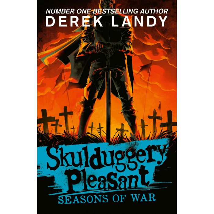 Seasons of War: Skulduggery Pleasant #13