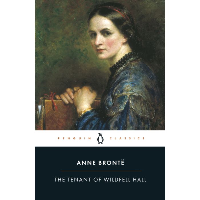 The Tenant of Wildfell Hall (Penguin Classics)