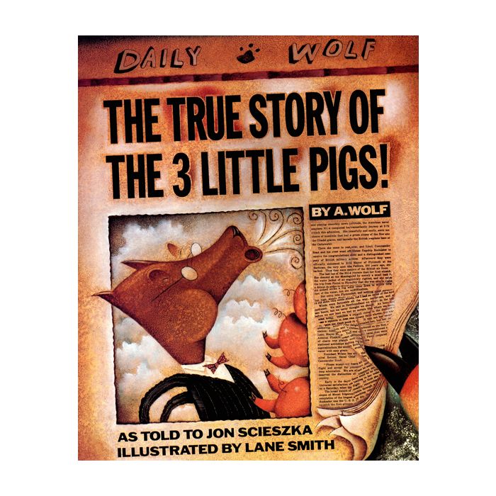 The True Story of the Three Little Pigs