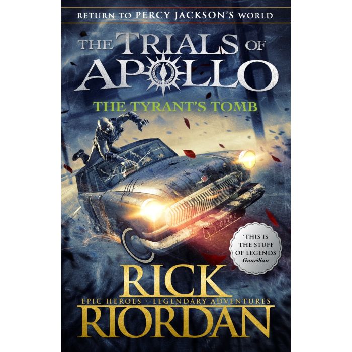 The Trials of Apollo #4: The Tyrant's Tomb