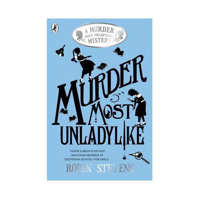 Murder Most Unladylike