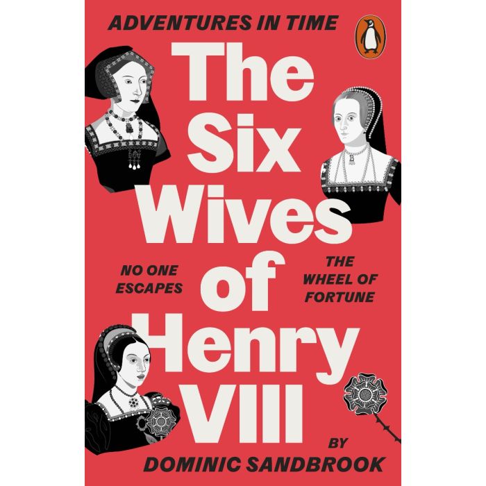 Adventures in Time: The Six Wives of Henry VIII