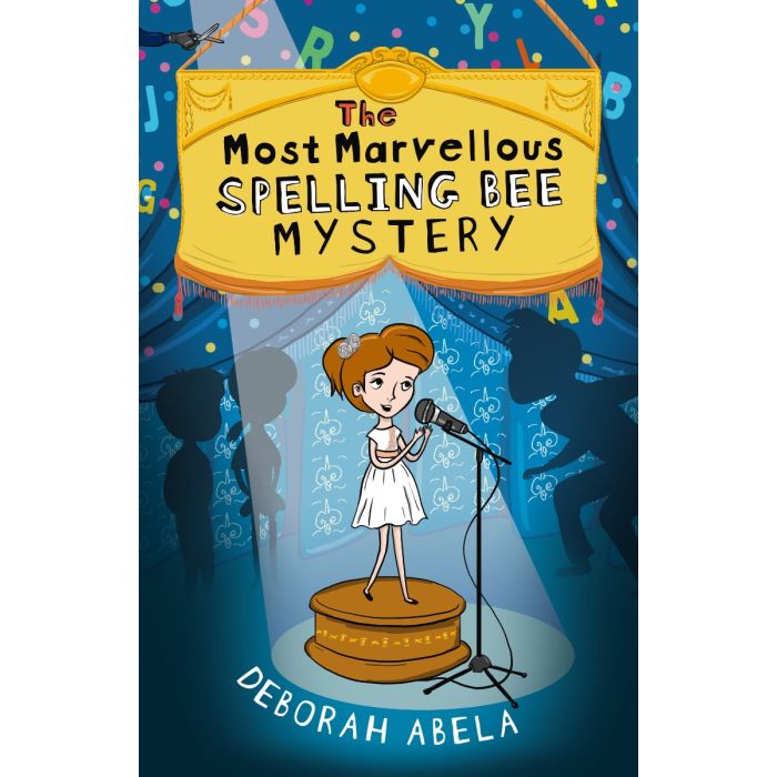 The Most Marvellous Spelling Bee Mystery