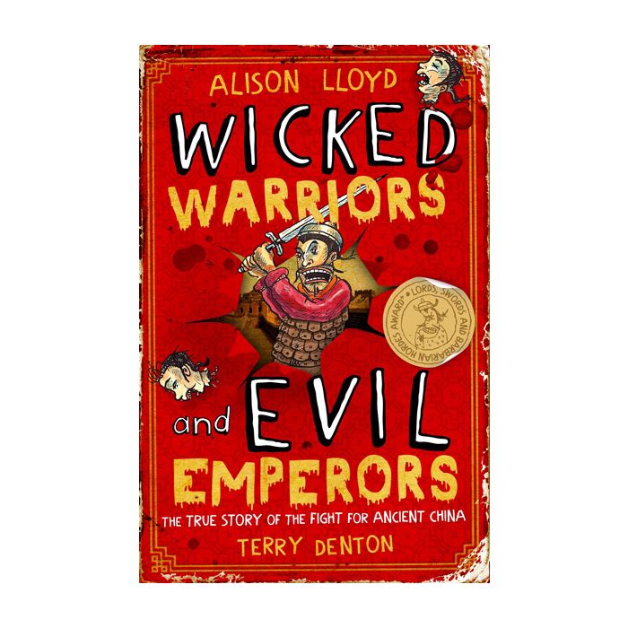 Wicked Warriors and Evil Emperors [Available to order]