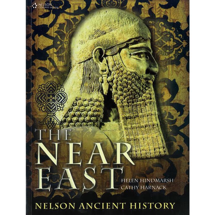 The Near East: Nelson Ancient History for HSC