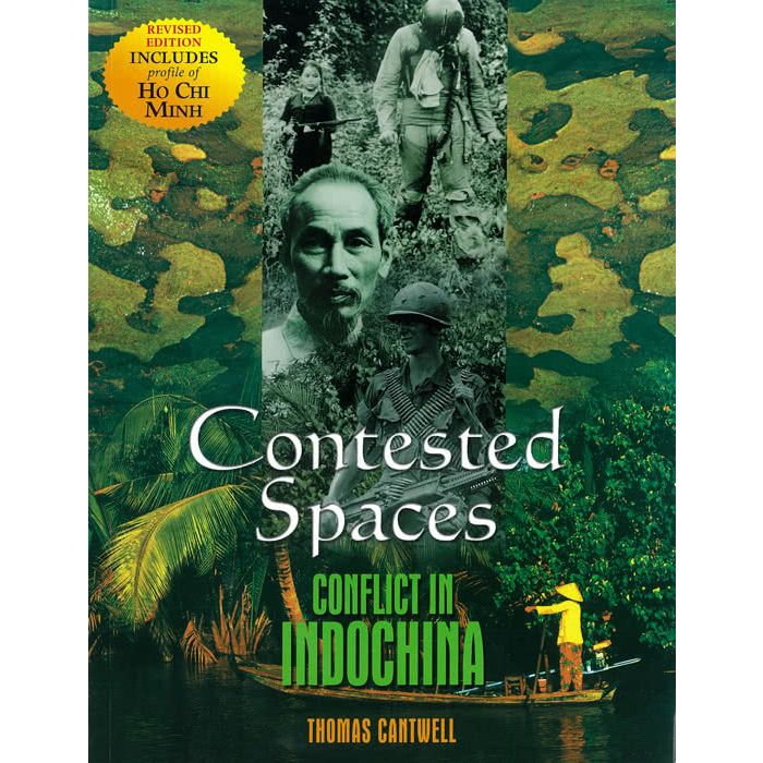 Contested Spaces: Conflict in Indochina