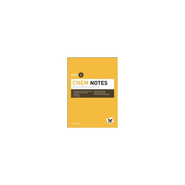 A+ Chemistry Notes VCE Unit 3