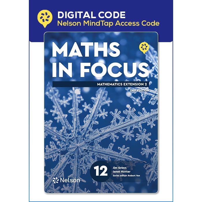 Maths in Focus Year 12 Mathematics Extension 2 2e Nelson MindTap Digital (Code Emailed)