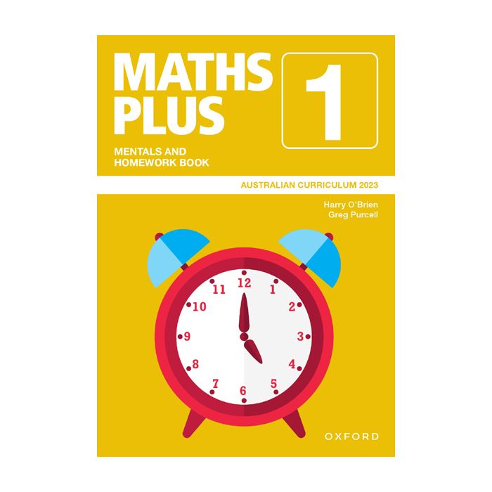 Maths Plus Australian Curriculum Mentals and Homework Book 1, 2023