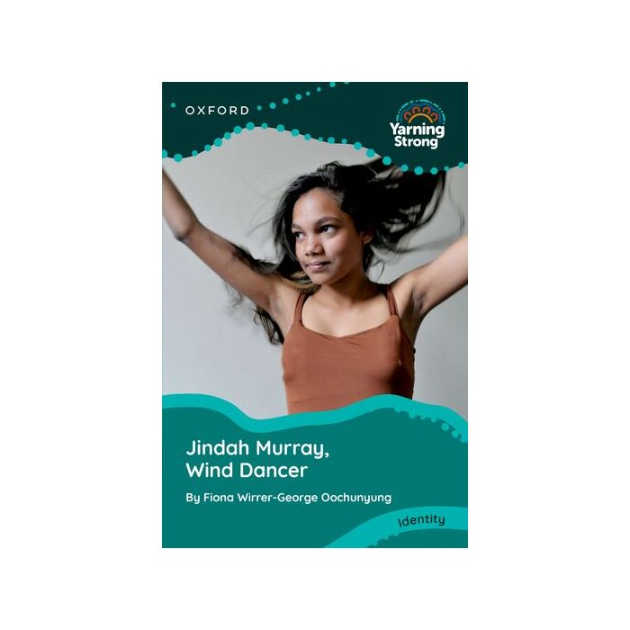 Yarning Strong Jindah Murray, Wind Dancer