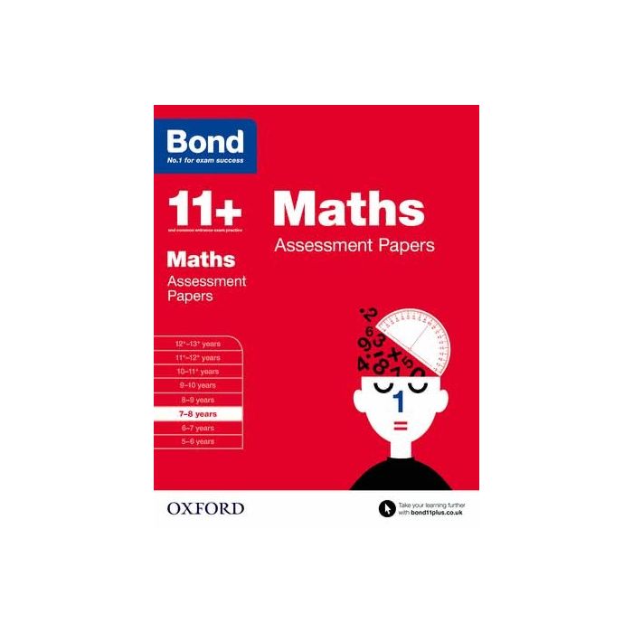 Bond 11+: Maths Assessment Papers for 7 to 8 years