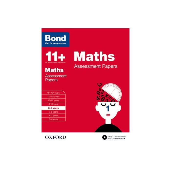Bond 11+: Maths Assessment Papers for 8 to 9 years