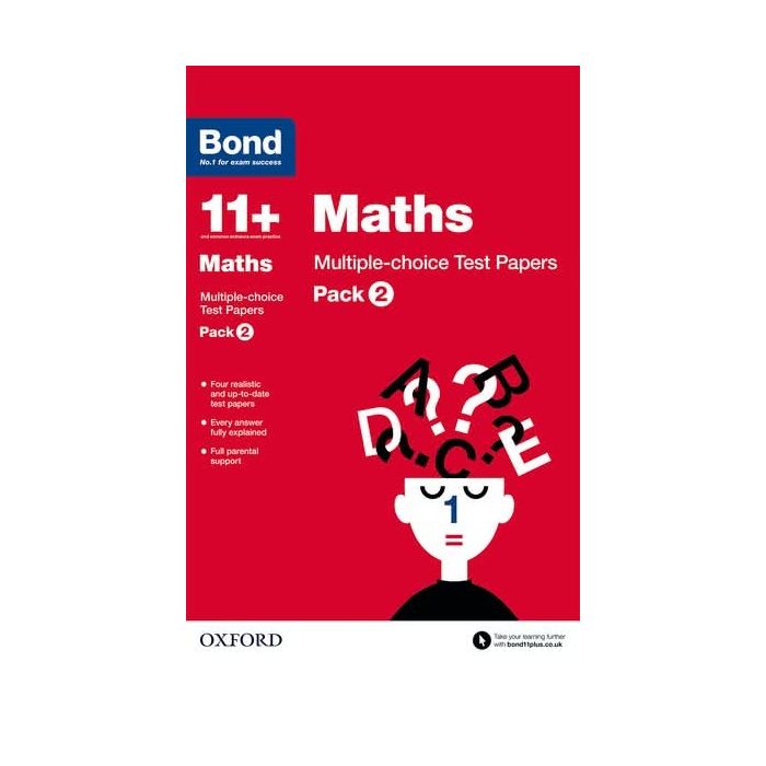 Bond 11+: Maths: Multiple-choice Test Papers Pack 2