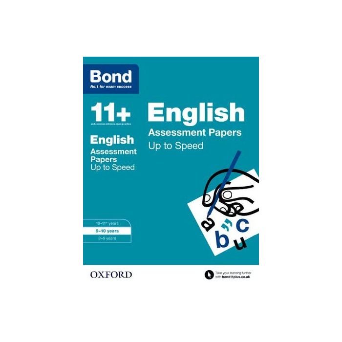 Bond 11+: English: Up to Speed Practice for 9 to 10 years