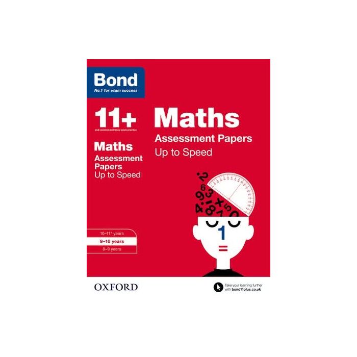 Bond 11+: Maths: Up to Speed Practice for 9 to 10 years