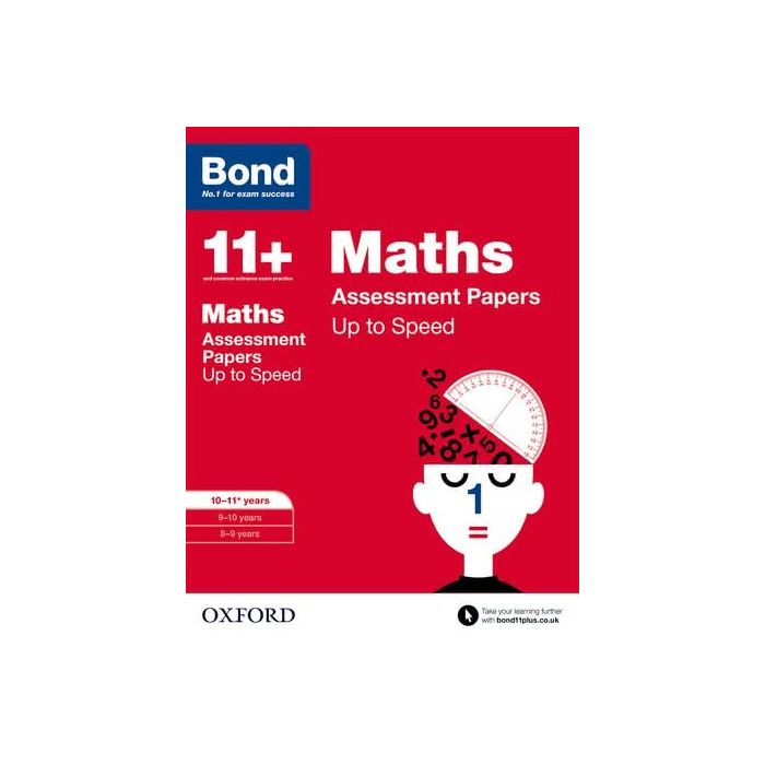 Bond 11+: Maths: Up to Speed Practice for 10 to 11+ years