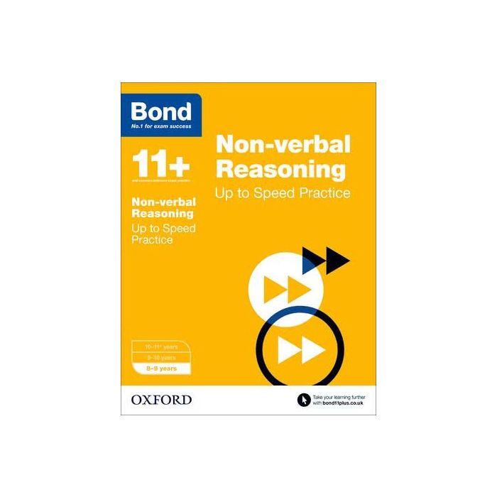 Bond 11+: Non-verbal Reasoning: Up to Speed Practice for 8 to 9 years