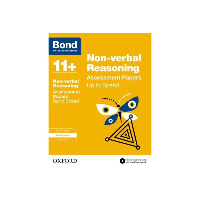 Bond 11+: Non-verbal Reasoning: Up to Speed Practice for 9 to 10 years