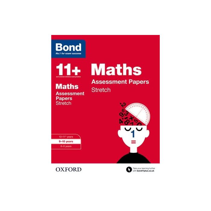 Bond 11+: Maths: Stretch Practice for 9 to 10 years