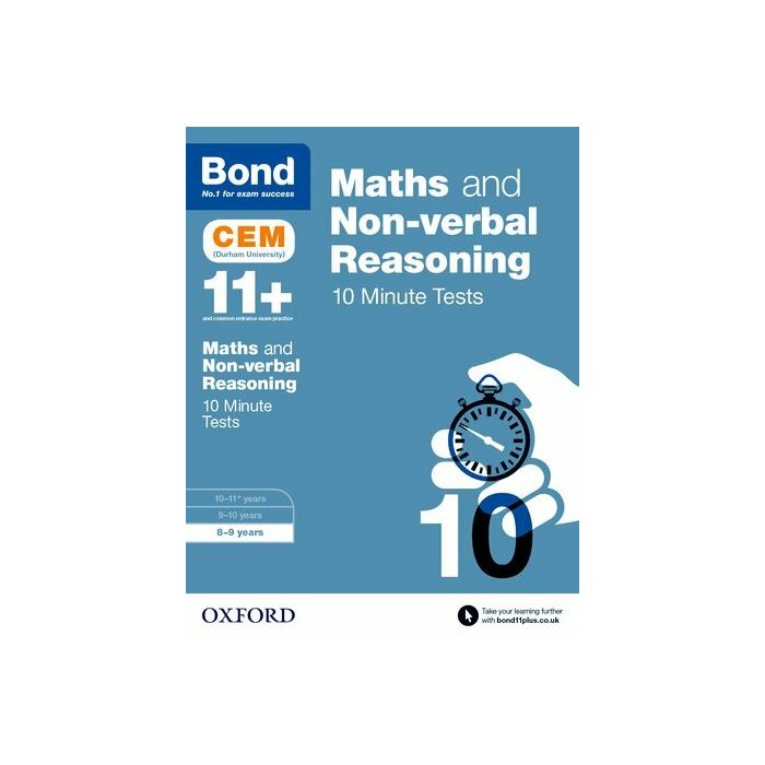 Bond 11+: Maths & Non-verbal Reasoning 10 Minute Tests 8-9 years