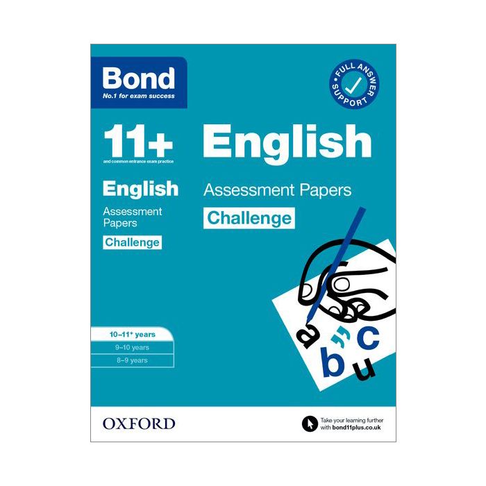 Bond 11+: English Challenge Assessment Papers for 10-11+ yrs