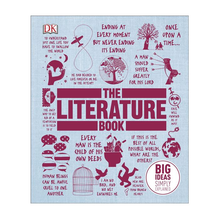 The Literature Book: Big Ideas Simply Explained