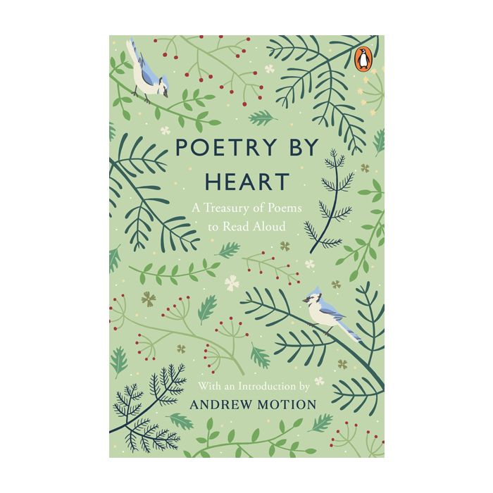 Poetry By Heart: A Treasury of Poems to Read Aloud