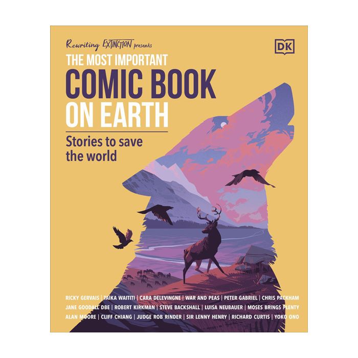 The Most Important Comic Book on Earth: Stories to Save the World