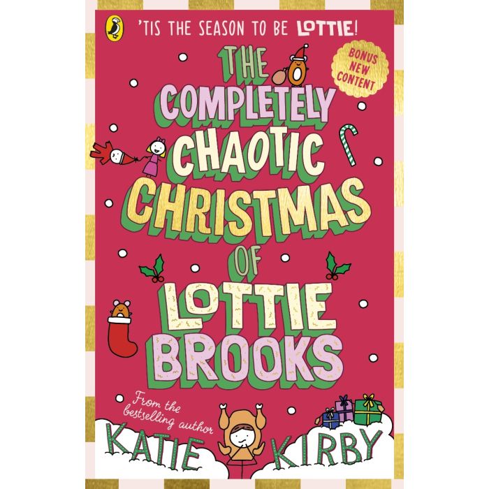 The Completely Chaotic Christmas of Lottie Brooks
