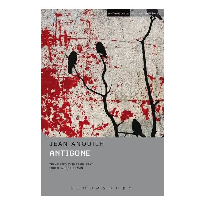 Jean Anouilh: Antigone (Methuen Drama Student Edition)