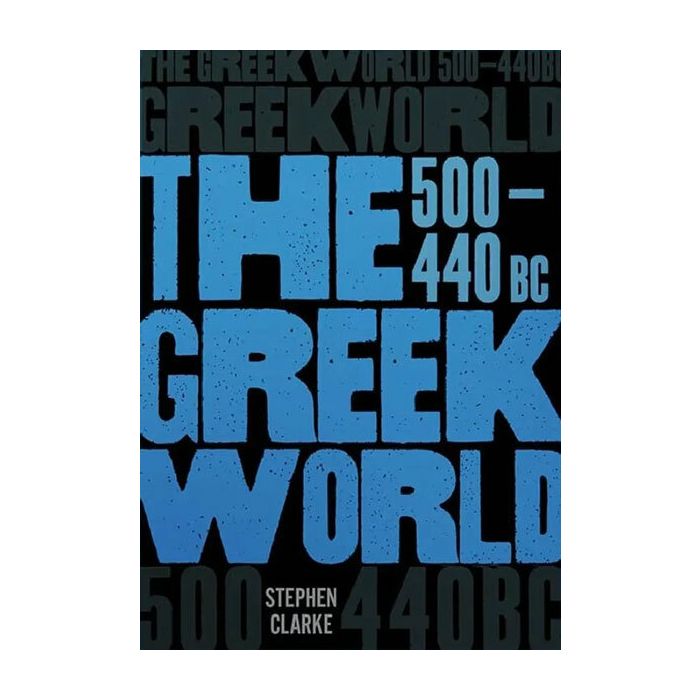 The Greek World, 500-440 BC