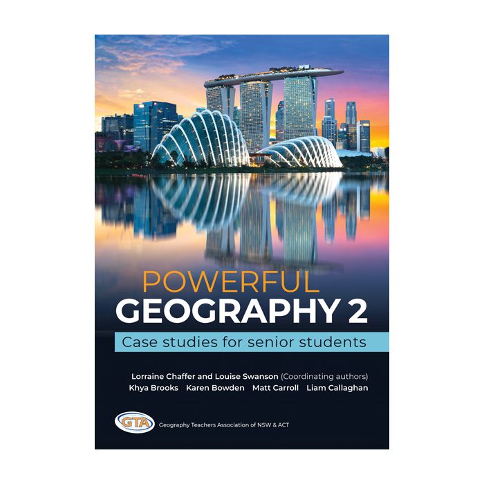 Powerful Geography 2: Case Studies for Senior Students